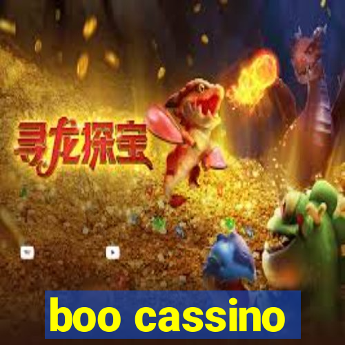 boo cassino