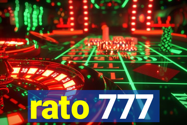 rato 777