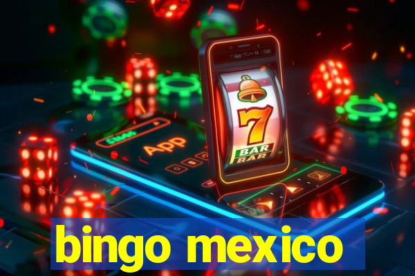 bingo mexico