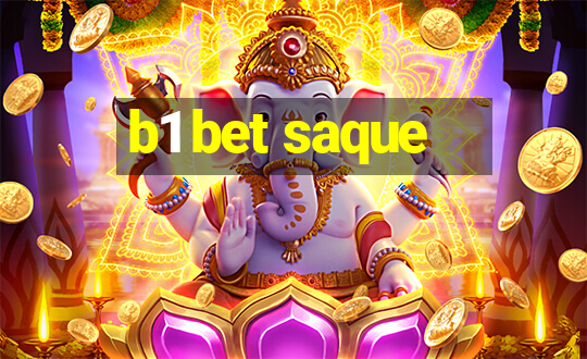 b1 bet saque