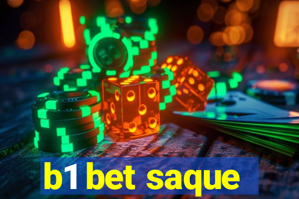 b1 bet saque