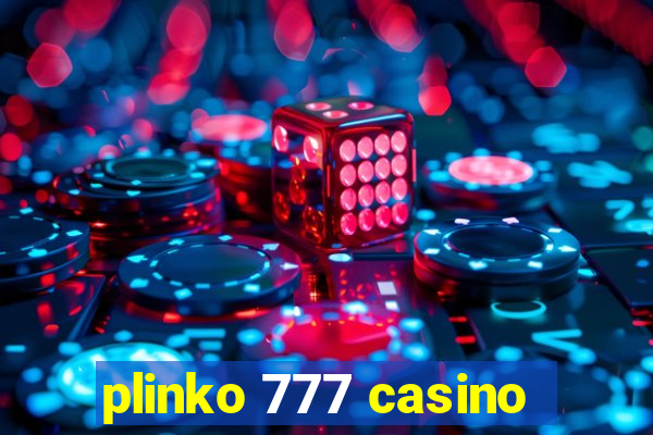 plinko 777 casino