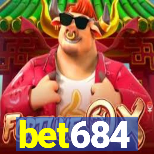 bet684