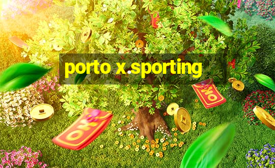 porto x.sporting