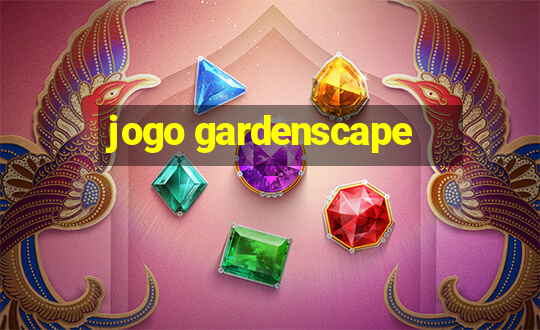 jogo gardenscape