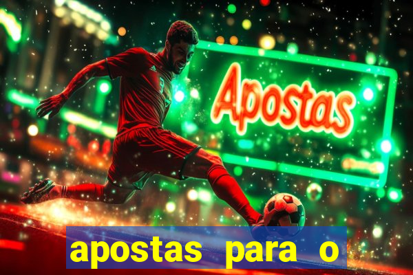 apostas para o jogo de hoje