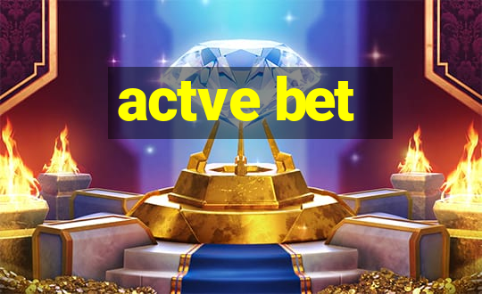 actve bet