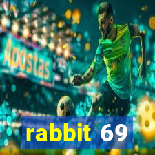 rabbit 69