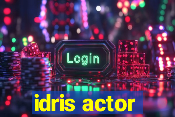 idris actor