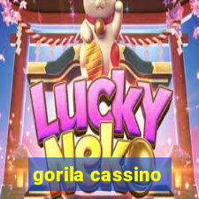 gorila cassino