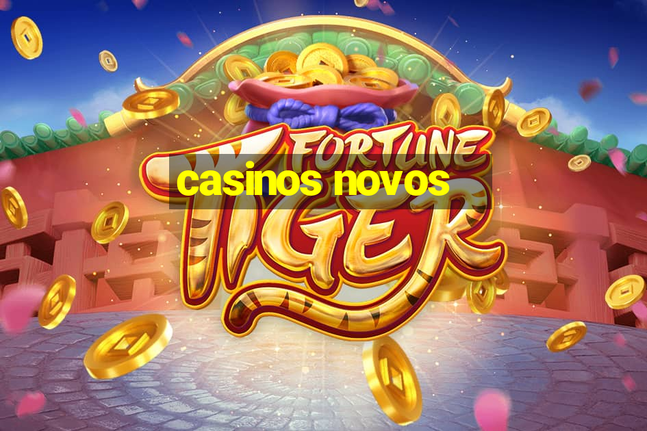 casinos novos