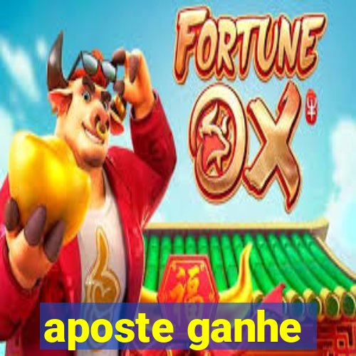 aposte ganhe