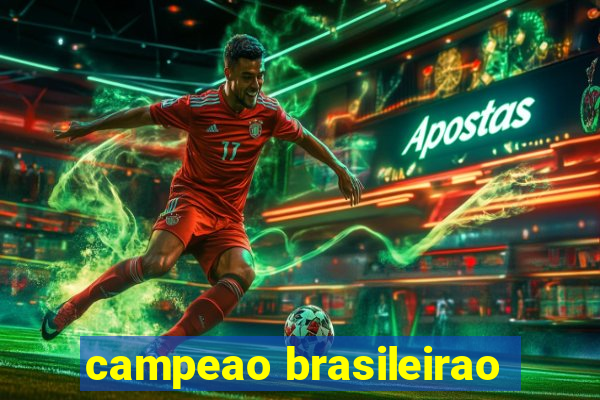 campeao brasileirao