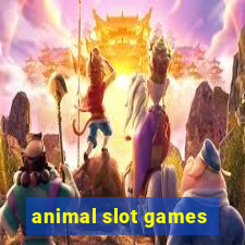 animal slot games