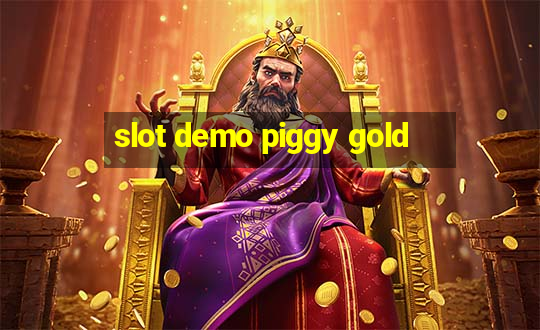 slot demo piggy gold