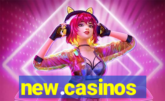 new.casinos