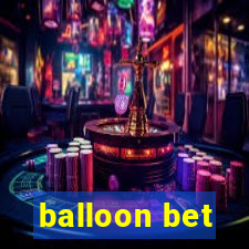 balloon bet