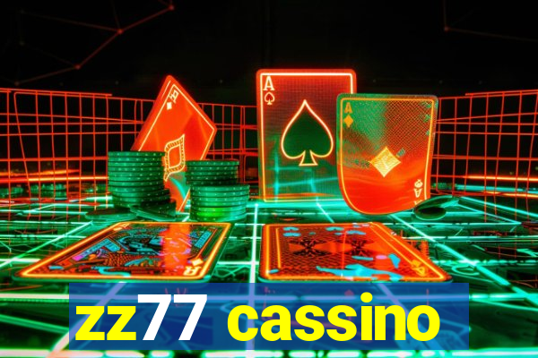 zz77 cassino