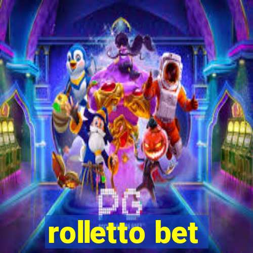 rolletto bet