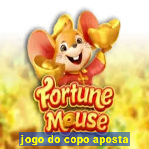 jogo do copo aposta