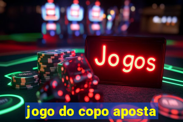 jogo do copo aposta