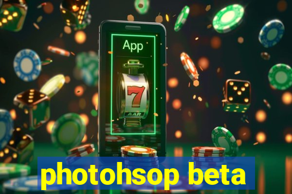 photohsop beta