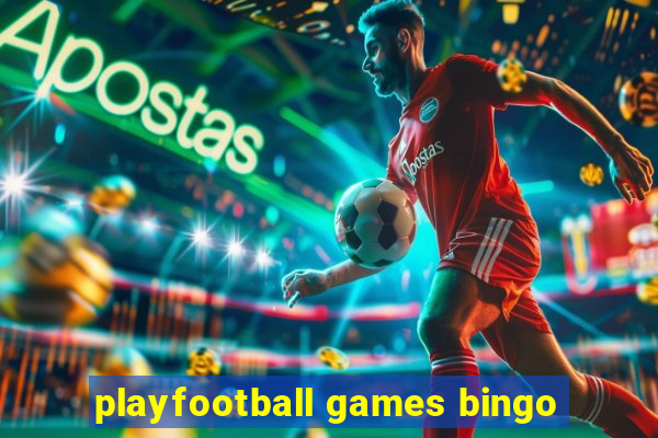 playfootball games bingo