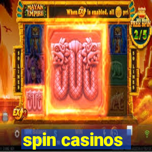 spin casinos