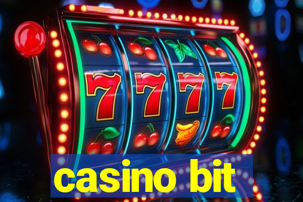 casino bit