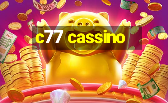 c77 cassino