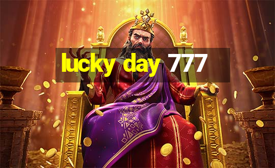 lucky day 777