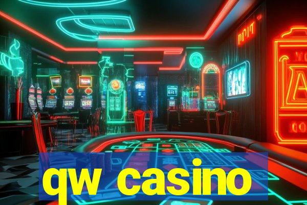 qw casino