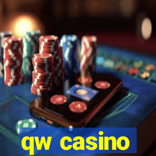 qw casino