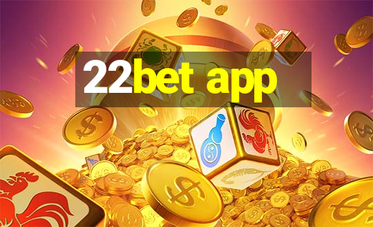 22bet app