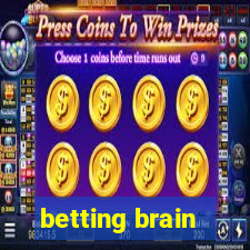 betting brain