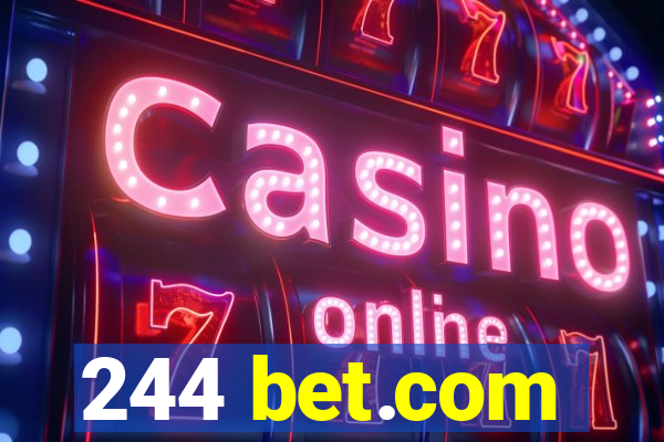 244 bet.com