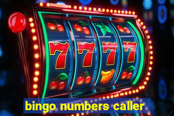 bingo numbers caller