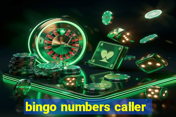 bingo numbers caller