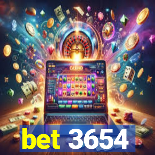 bet 3654