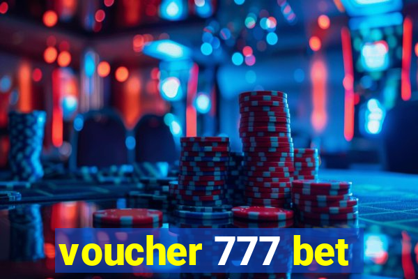 voucher 777 bet