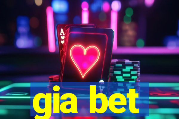 gia bet