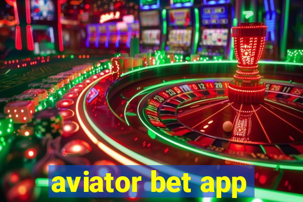 aviator bet app