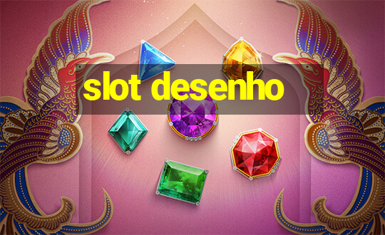 slot desenho