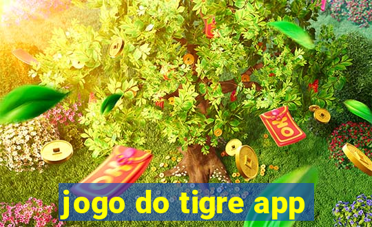 jogo do tigre app