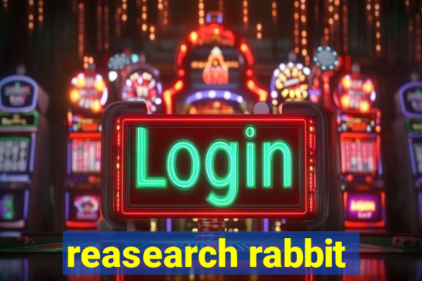 reasearch rabbit