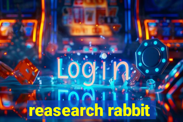 reasearch rabbit