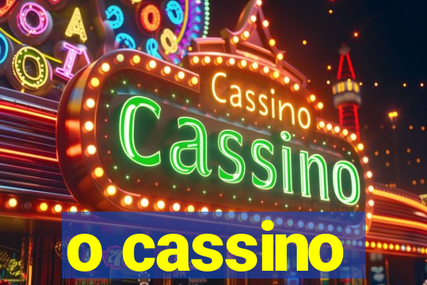 o cassino