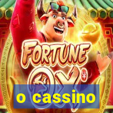 o cassino