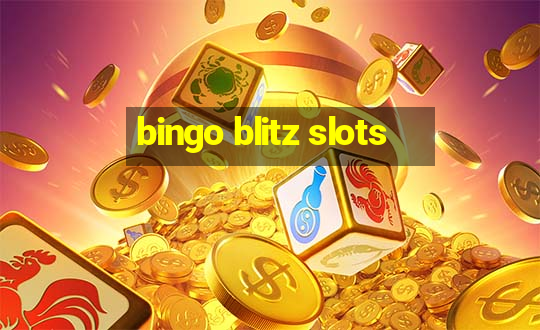 bingo blitz slots