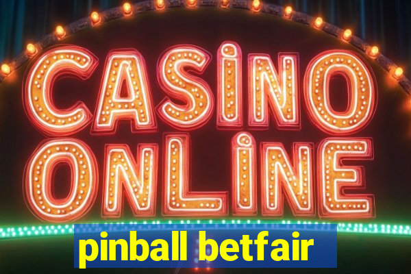 pinball betfair